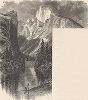 Вид на гранитный купол Хаф-Доум с реки Мерсид-ривер, Йосемити, штат Калифорния. Лист из издания "Picturesque America", т.I, Нью-Йорк, 1872.