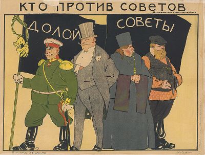 Кто против Советов. 
Советский политический плакат работы Д.С. Орлова, одного из основоположников этого жанра графики, 1919 год.  