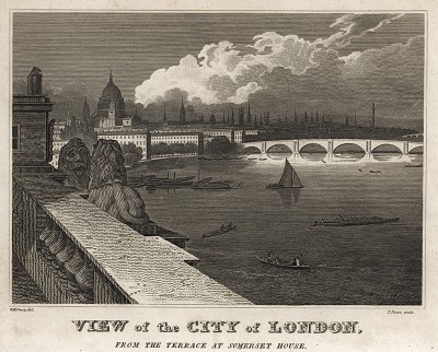 Вид на Лондон с террасы Сомерсет-хауса. A New Geographical Dictionary. Лондон, 1820
