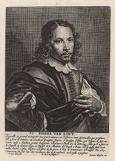 Питер ван Линт (1609 -- 1690) -- фламандский живописец и издатель. Гравюра Петера де Йоде с оригинала Герарда ван Хонтхорста.  