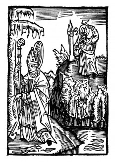 Святой Вольфганг находит место для церкви. Из "Жития Святого Вольфганга" (Das Leben S. Wolfgangs) неизвестного немецкого мастера. Издал Johann Weyssenburger, Ландсхут, 1515