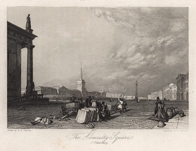 Санкт-Петербург. Площадь у Адмиралтейства. Russia illustrated. Лондон, 1835