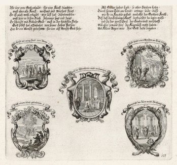 Пять сцен из Евангелия от Иоанна (из Biblisches Engel- und Kunstwerk -- шедевра германского барокко. Гравировал неподражаемый Иоганн Ульрих Краусс в Аугсбурге в 1700 году)