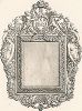 Резная французская рама, XVII век. Meubles religieux et civils..., Париж, 1864-74 гг. 