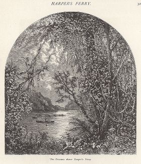 Река Потомак выше по течению от Харперс-Ферри, штат Западная Вирджиния. Лист из издания "Picturesque America", т.I, Нью-Йорк, 1872.