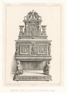 Французская креденца XVI века. Meubles religieux et civils..., Париж, 1864-74 гг. 