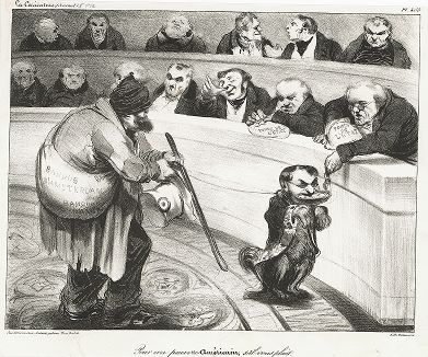 "Подайте для бедных американцев, пожалуйста!" Литография Оноре Домье для журнала La Caricature, 1835 год.