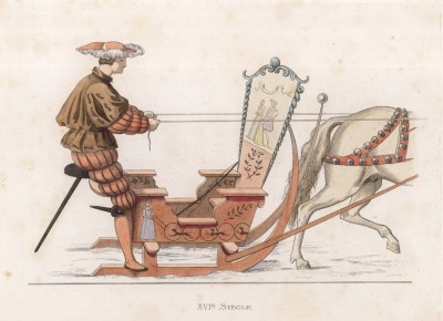Аугсбургский горожанин, управляющий санями (лист 75 работы Жоржа Дюплесси "Исторический костюм XVI -- XVIII веков", роскошно изданной в Париже в 1867 году)