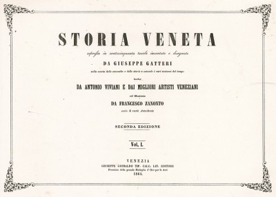 Титульный лист альбома Storia Veneta espressa in centocinquanta tavole inventate e disegnate da Giuseppe Gatteri. Венеция, 1864