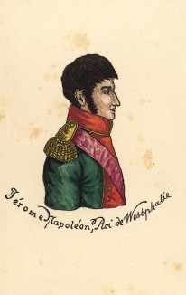 Жером Бонапарт (1784-1860) - младший брат Наполеона I, лейтенант флота (1801), принц крови (1804), король Вестфалии (1807-13), герой Ватерлоо (1815), маршал Франции (1850) и наследник престола в 1852-56 гг. Коллекция Р. фон Арнольди. Германия, 1911-29