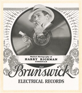 Грампластинка популярного американского актера и певца Гарри Ричмана (1895--1972), выпущенная студией Brunswick. 