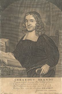 Герард Брандт (1626--1685) - голландский проповедник, историк, поэт и драматург.