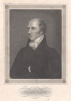 Джордж Каннинг (1770-1827) - премьер-министр и министр иностранных дел Великобритании. 