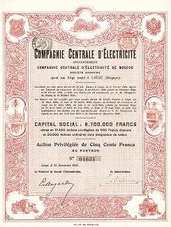 Compagnie Centrale d'Electricite de Moscou. Центральное электрическое общество в Москве. Привилегированная акция в 500 франков. Льеж, 1906 год. 