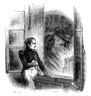 Сентябрь 1812 г. Из окон Кремля император Наполеон наблюдает за пожаром Москвы. Histoire de l’empereur Napoléon, Париж, 1840