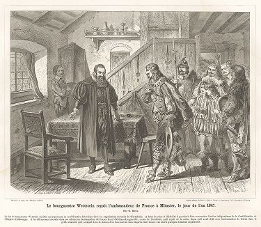 Бургомистр Иоганн Рудольф Веттштейн принимает в Мюнстере французского посла в 1647 году. 