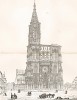 Страсбургский собор (более 200 лет был самым высоким зданием мира) (из Engravings of ancient Cathedrals, Hotels de Ville, and other public buildings of celebrity, in France, Holland, Germany and Italy... Лондон. 1842 год)