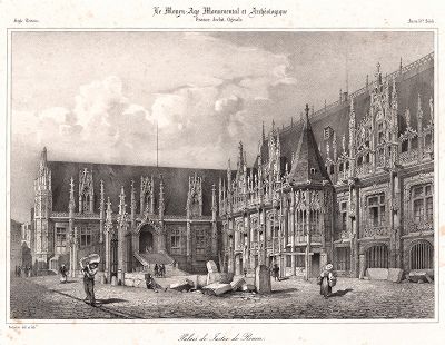 Руанский дворец правосудия. Le Moyen-age monumental et archéologique... 16e siècle, л.159, Париж, 1840--1843 гг. 