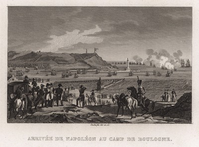 15 августа 1804 г. Прибытие Наполеона в Булонский лагерь, созданный для подготовки вторжения в Англию через Ла-Манш. К августу 1805 г. в лагере было сосредоточено свыше 2300 десантных судов и 130 тыс. солдат. Английский флот блокировал побережье.