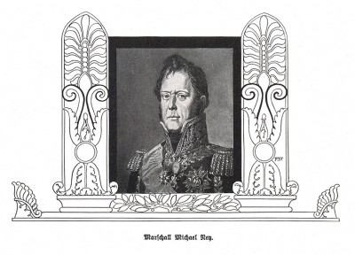 Маршал Франции Мишель Ней. Die Deutschen Befreiungskriege 1806-1815. Берлин, 1901