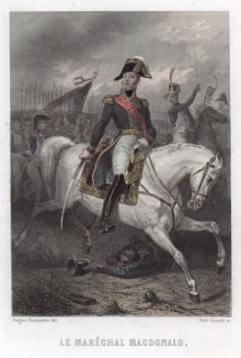 Этьен-Жак-Жозеф-Александр Макдональд (1765-1840) - маршал Франции и герцог Тарентский 