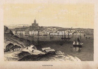 Вид на город Хельсинки, или Хельсингфорс, из издания "Россия и её цари" историка Элизабет Джейн Брабазон, Лондон, 1855 год.