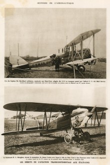 Первые трансконтинентальные полёты в США: военный биплан De Havilland, адаптированный после 1919 г. для американской почтовой службы. Лейтенант Р.Л.Моген, совершивший перелёт Нью-Йорк - Сан-Франциско. L'аéronautique d'aujourd'hui. Париж, 1938