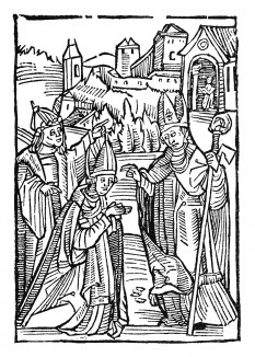 Святой Вольфганг посвящает в сан епископа города Бремен. Из "Жития Святого Вольфганга" (Das Leben S. Wolfgangs) неизвестного немецкого мастера. Издал Johann Weyssenburger, Ландсхут, 1515