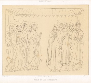 Иисус и фарисеи (из Les arts somptuaires... Париж. 1858 год)