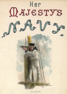 Матрос - наблюдатель, изображённый на обложке книги Her Magesty's Navy vol. II. Лондон. 1881 год