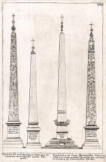 Римские обелиски: на Эксвилинском холме, в Ватикане, на Латеранском холме и у Фламиниевых ворот (современная Пьяцца-дель-Пополо).