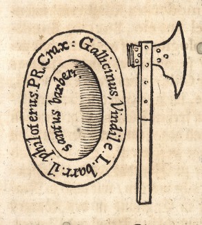Боевой топор и щит с латинской надписью: "Gallicinus, Vindile. L. barr. il. philoterus . PR. Crax: / santus barberi"