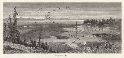 Озеро Йеллоустон, Йеллоустонский национальный парк. Лист из издания "Picturesque America", т.I, Нью-Йорк, 1872.
