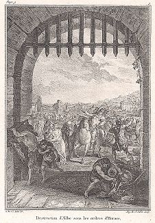 Захват Альбы войском под командованием Горация. Лист из "Краткой истории Рима" (Abrege De L'Histoire Romaine), Париж, 1760-1765 годы