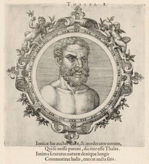 Фалес Милетский (640/624--548/545 гг. до н.э.) (лист 8 иллюстраций к известной работе Medicorum philosophorumque icones ex bibliotheca Johannis Sambuci, изданной в Антверпене в 1603 году)