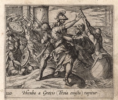 Греки забирают жену троянского царя Приама Гекубу после гибели Трои. Гравировал Антонио Темпеста для своей знаменитой серии "Метаморфозы" Овидия, л.120. Амстердам, 1606