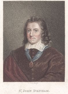 Сэр Джон Дэнхам (1615 --1669) - английский поэт ирландского происхождения, придворный, член Парламента и Лондонского королевского общества. 