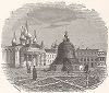 Царь-колокол в Московском Кремле. Ксилография из издания "Voyages and Travels", Бостон, 1887 год