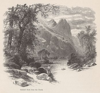 Вид с севера на скалы Сентинел. Йосемити, штат Калифорния. Лист из издания "Picturesque America", т.I, Нью-Йорк, 1872.