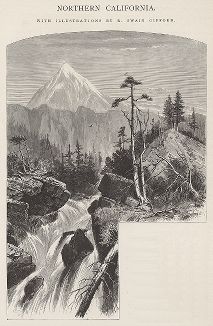 Пейзаж Северной Калифонии. Лист из издания "Picturesque America", т.I, Нью-Йорк, 1872.