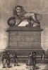 Лев Ватерлоо (литография с рисунка, выполненного под руководством генерала Анри Жомини во время его прогулки по Ватерлоо 1 сентября 1842 года. Брюссель. 1846 год)