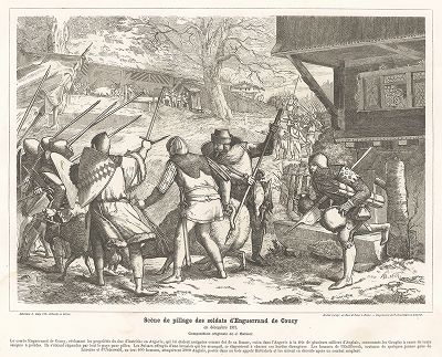 Разграбление солдатами армии Ангеррана VII де Куси имущества швейцарских крестьян в декабре 1375 года. 
