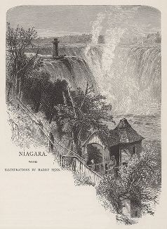 Вид на Ниагарский водопад. Лист из издания "Picturesque America", т.I, Нью-Йорк, 1872.