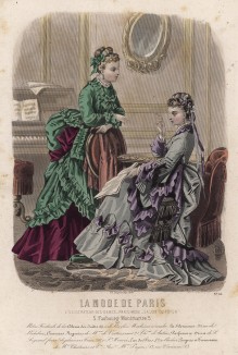 Урок музыки по моде 1870-х, согласно парижскому глянцу La mode de Paris: платья с воланами и шлейфами, турнюры, оборки, ленты в волосах. Лист № 56.