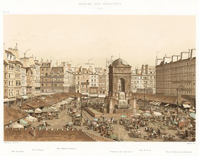 Парижский рынок с Фонтаном невинных работы Жана Гужона в 1855 году. Paris à travers les âges..., Париж, 1885. 