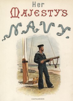 Матрос береговой охраны, изображённый на обложке книги Her Magesty's Navy vol. II. Лондон. 1881 год