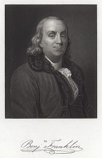 Бенджамин Франклин (1706 - 1790) - отец-основатель и один из лидеров войны за независимость США. Gallery of Historical and Contemporary Portraits… Нью-Йорк, 1876