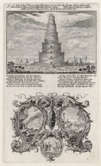 1. Вавилонская башня 2. Разделение людей на народы (из Biblisches Engel- und Kunstwerk -- шедевра германского барокко. Гравировал неподражаемый Иоганн Ульрих Краусс в Аугсбурге в 1700 году)