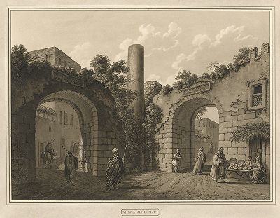Вид на перекрёсток в Иерусалиме. Лист из серии "Views in Palestine, from the original drawings of Luigi Mayer", Лондон, 1805. 