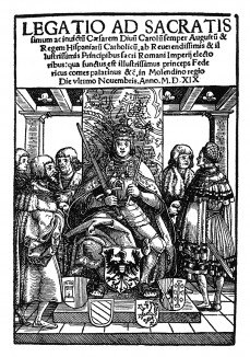 Карл V Габсбург (1500-58) - император Священной Римской империи. Из Legato ad Cesarem Carolum. Монограммист N.H. Аугсбург, 1519. Репринт 1930 г.